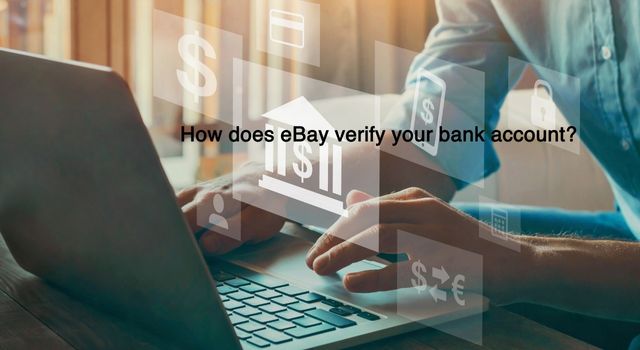 7 Powerful Steps To Get Your Bank Account Verified On EBay Quickly - En ...